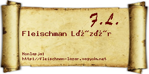 Fleischman Lázár névjegykártya